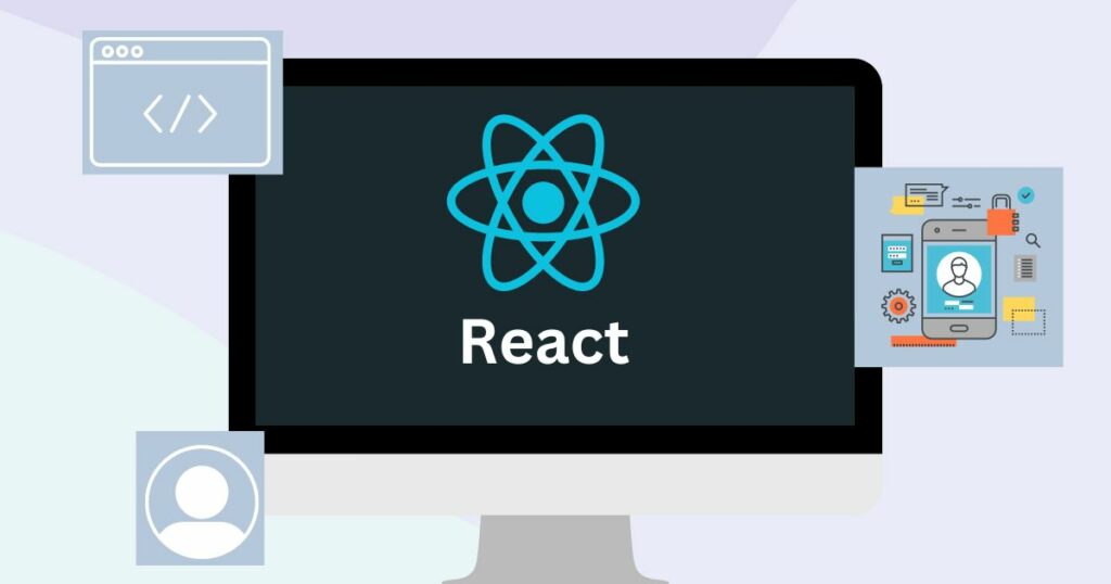 React