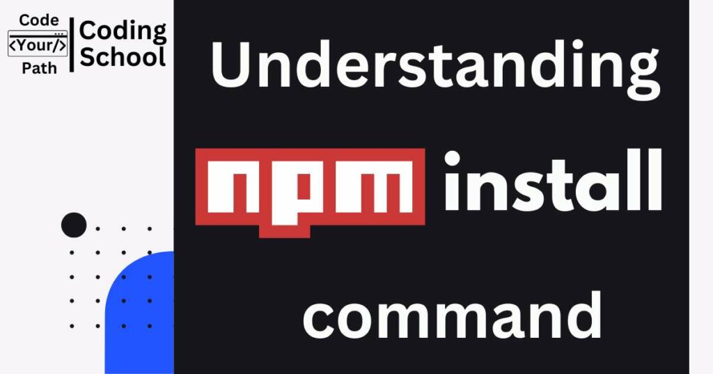 Understanding npm install