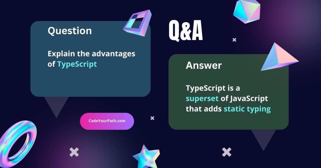 Advantages of TypeScript